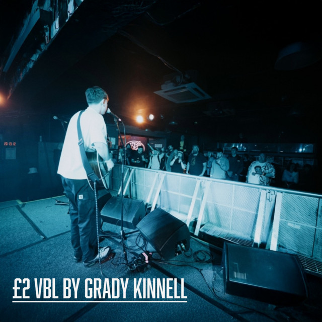 Single Review – Grady Kinnell ‘£2&nbsp;VBL’